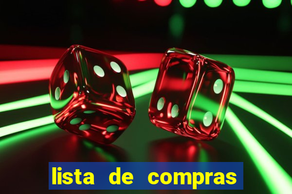 lista de compras com 300 reais